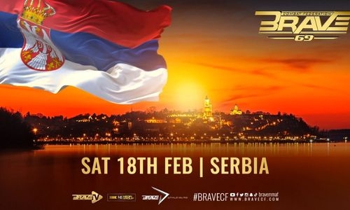 BRAVE CF kicks off 2023 with a return trip to Serbia on February 18th BRAVE CF kicks off 2023 with a return trip to Serbia on February 18th