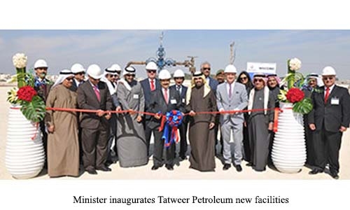 Minister inaugurates Tatweer Petroleum new facilities