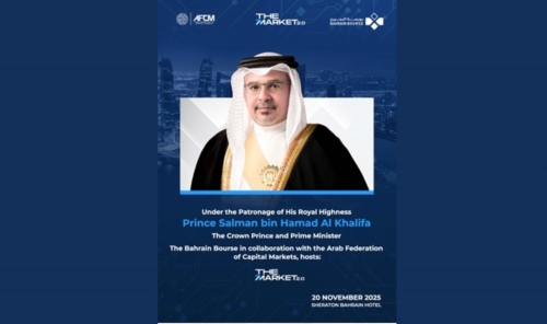 Bahrain Bourse to Host “The Market 2.0” Conference Under the Patronage of HRH The Crown Prince Bahrain Bourse to Host “The Market 2.0” Conference Under the Patronage of HRH The Crown Prince