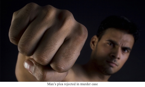 Man’s plea rejected in murder case
