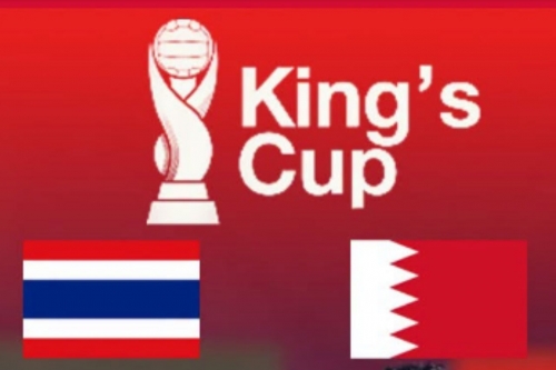 Bahrain set for Thailand’s King’s Cup in November Bahrain set for Thailand’s King’s Cup in November