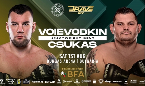 DANYLO VOIEVODKIN GETS NEW OPPONENT AS JANOS CSUKAS STEPS UP FOR BRAVE CF 107 DANYLO VOIEVODKIN GETS NEW OPPONENT AS JANOS CSUKAS STEPS UP FOR BRAVE CF 107