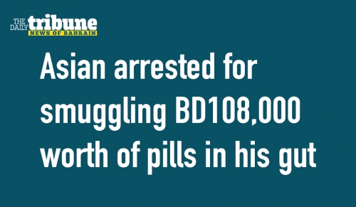 Asian arrested for smuggling BD108,000 worth of pills in his gut