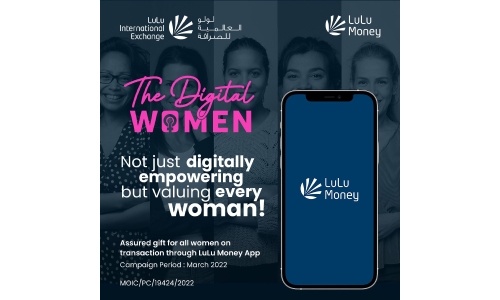LuLu Exchange to celebrate Bahrain’s Digital Women this month LuLu Exchange to celebrate Bahrain’s Digital Women this month