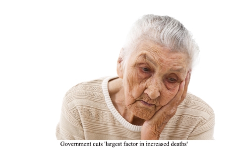 Government cuts 'largest factor in increased deaths' Government cuts 'largest factor in increased deaths'