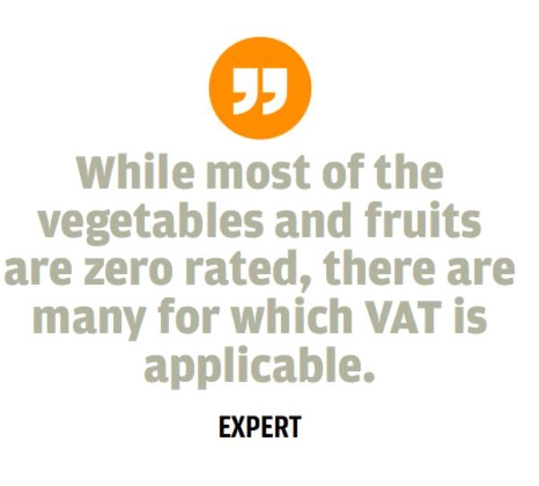 Not all veggies, fruits are VAT free 