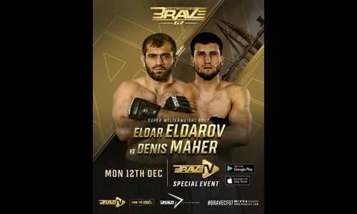 BRAVE CF 67 main event to feature the return of Eldarov